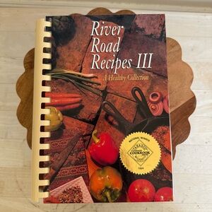 River Road Recipes III “A Healthy Collection” Hardback